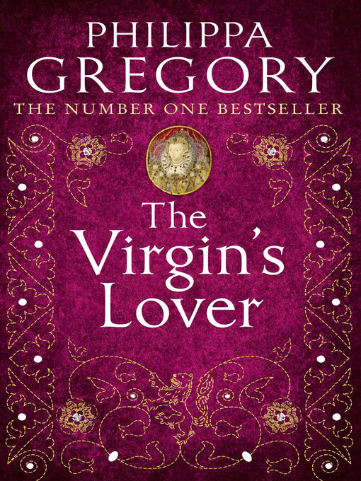 Title details for The Virgin's Lover by Philippa Gregory - Available